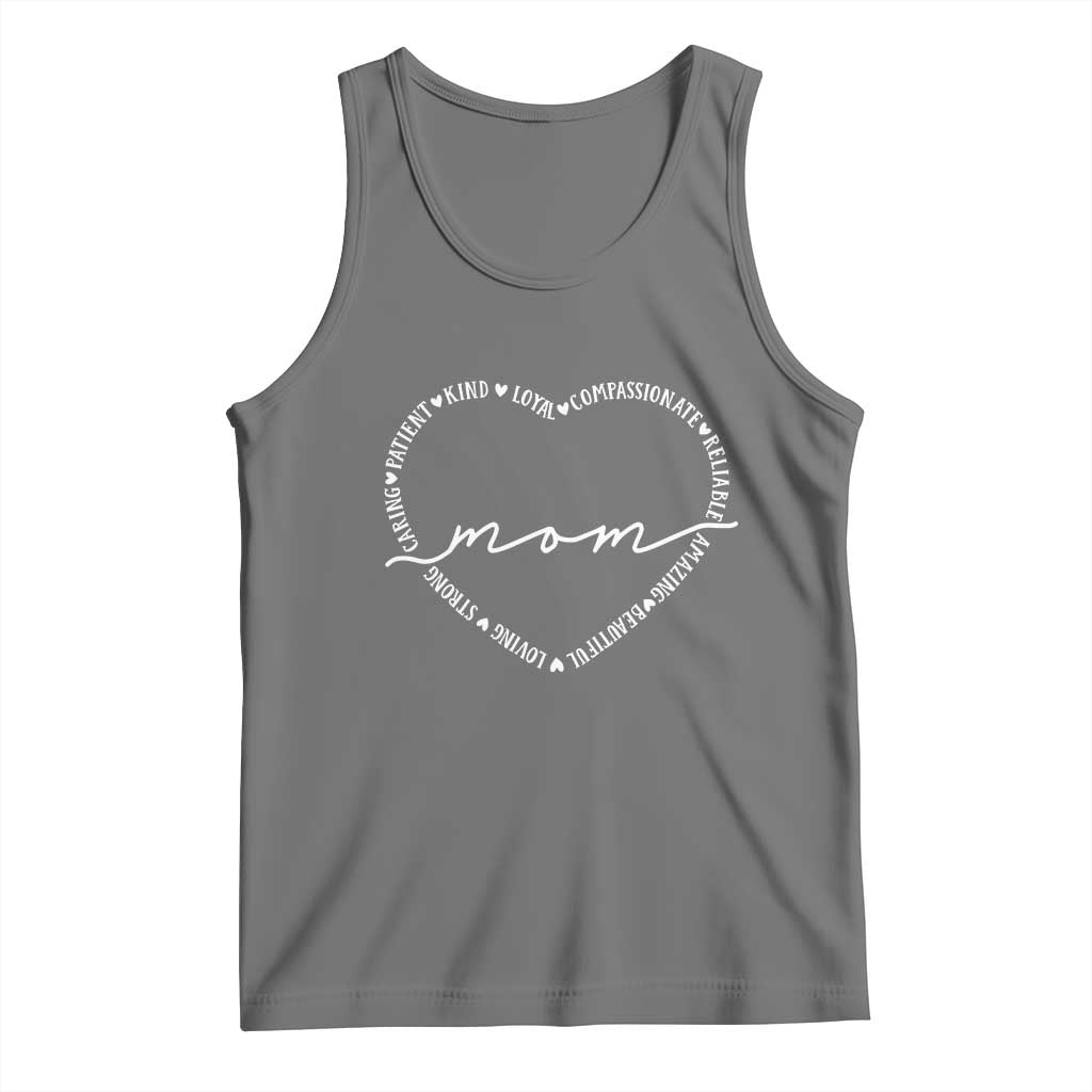 Mothers Day Mom Quotes Tank Top Heart Shape Loving Typography Gift TS12 Black Heather Print Your Wear