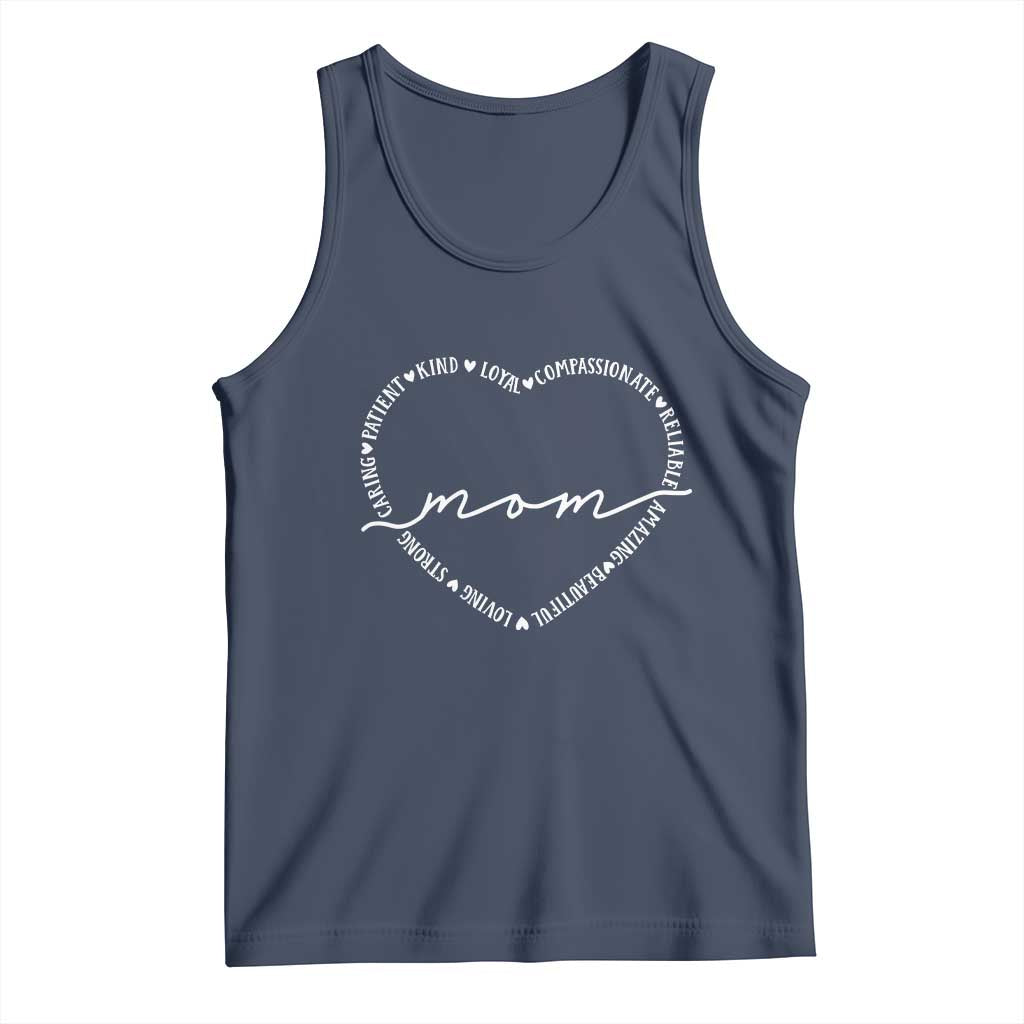 Mothers Day Mom Quotes Tank Top Heart Shape Loving Typography Gift TS12 Navy Print Your Wear