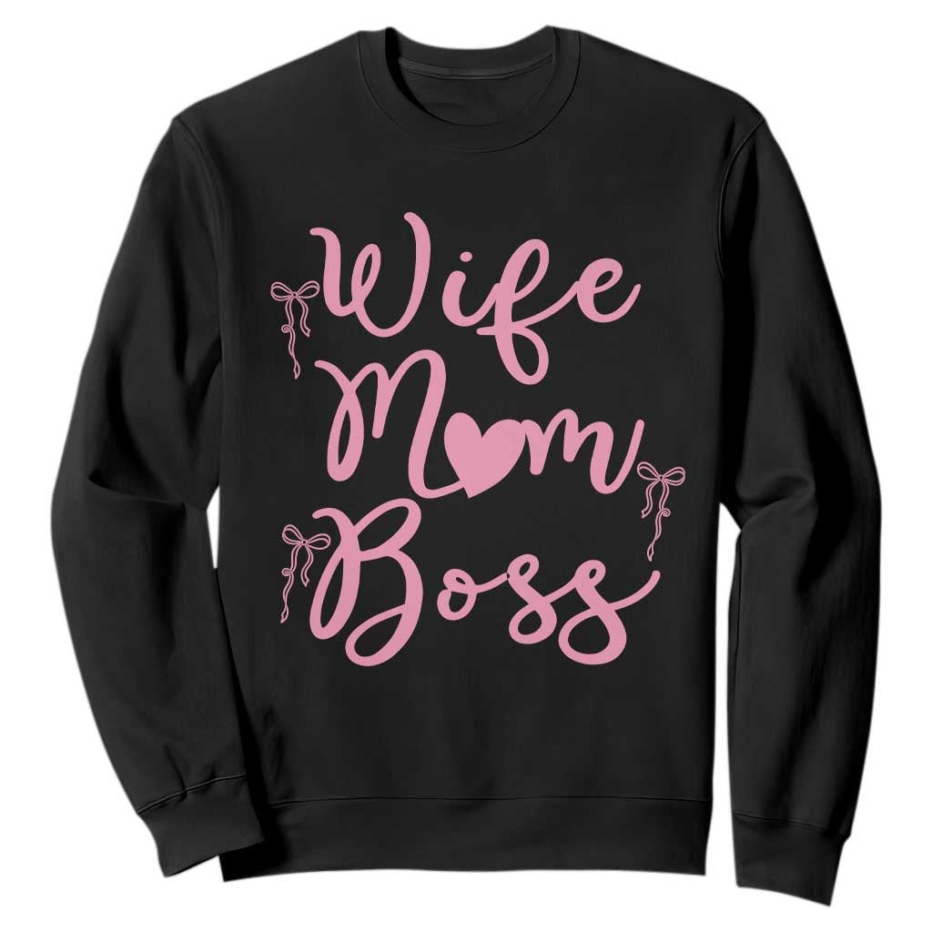 Funny Wife Mom Boss Sweatshirt Girly Pink Bows Mothers Day Gift TS12 Black Print Your Wear