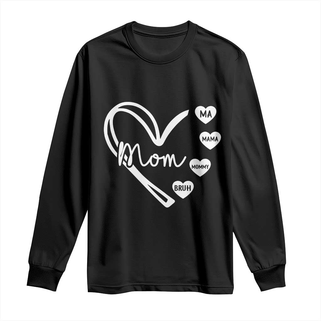 Mama Mommy Mom Bruh Long Sleeve Shirt Mothers Day Humor Gift TS12 Black Print Your Wear