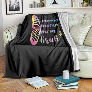 Funny Mom Saying Gift Throw Blanket Mama Mommy Mom Bruh TS12 Print Your Wear
