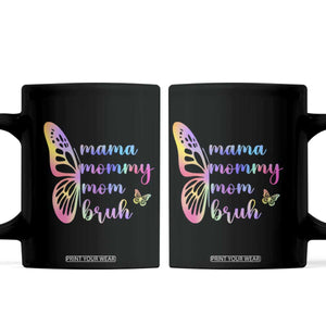Funny Mom Saying Gift Coffee Mug Mama Mommy Mom Bruh TS12 Black Print Your Wear