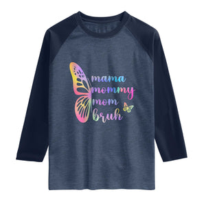 Funny Mom Saying Gift Raglan Shirt Mama Mommy Mom Bruh TS12 Heather Denim Navy Print Your Wear