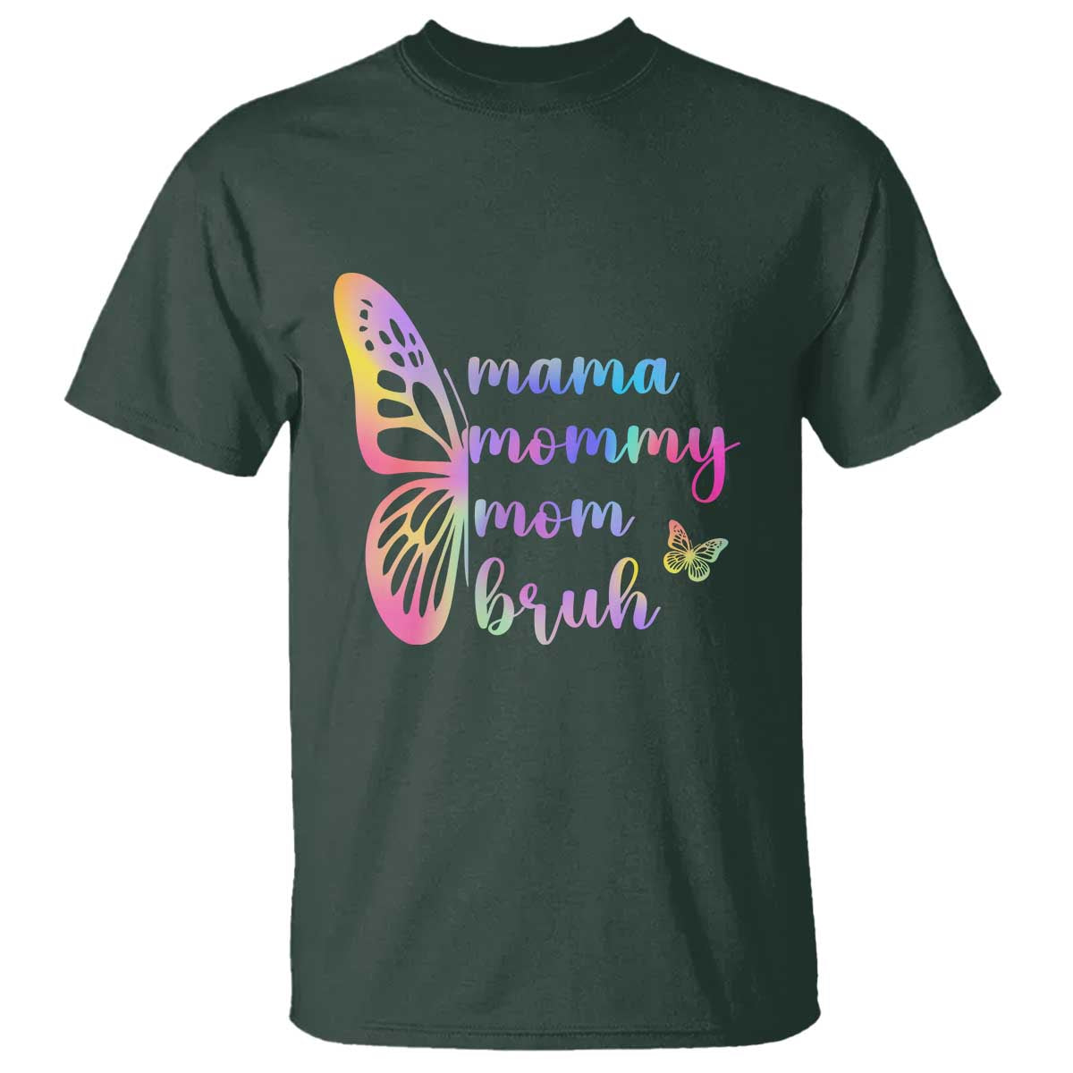 Funny Mom Saying Gift T Shirt Mama Mommy Mom Bruh TS12 Dark Forest Green Print Your Wear