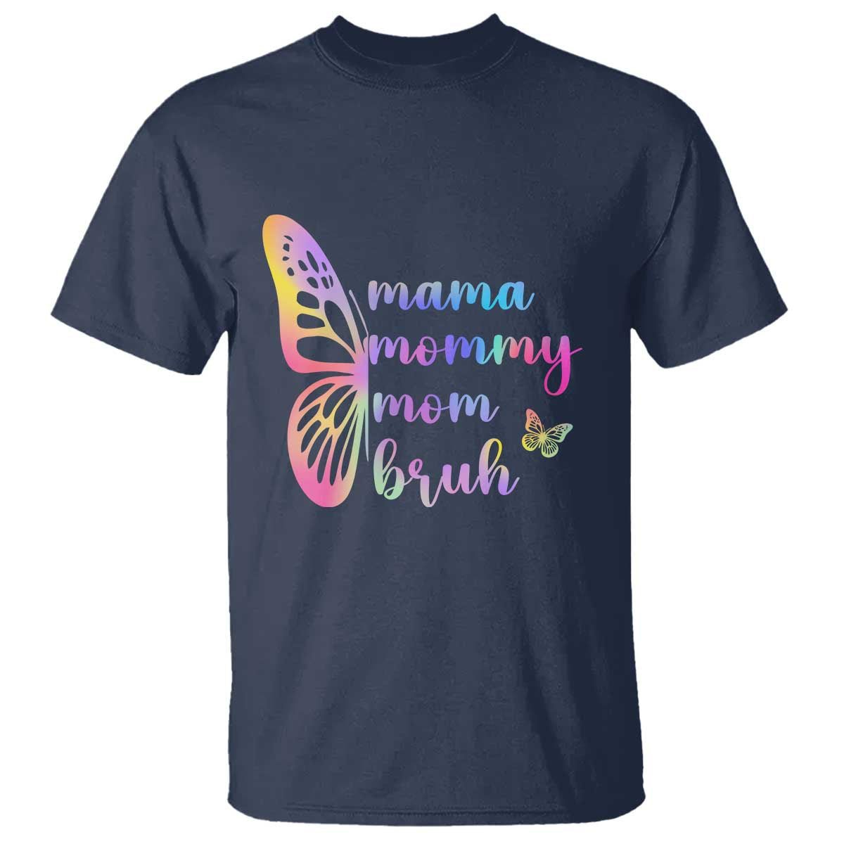 Funny Mom Saying Gift T Shirt Mama Mommy Mom Bruh TS12 Navy Print Your Wear