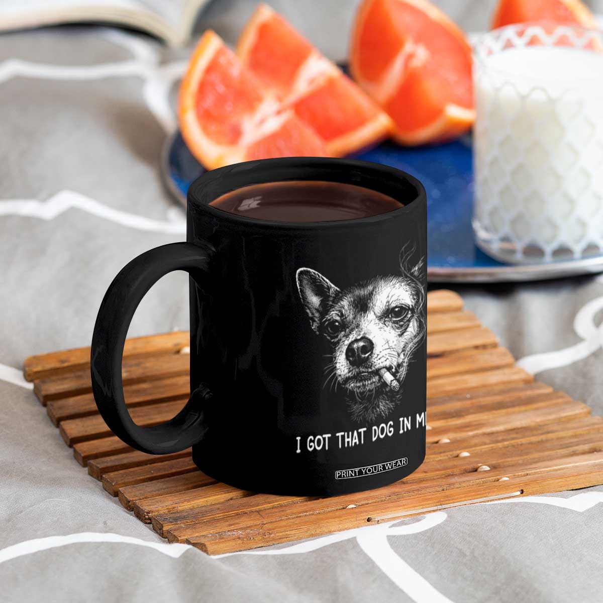 Funny Chihuahua Smoking Meme Coffee Mug I Got That Dog In Me TS12 Print Your Wear