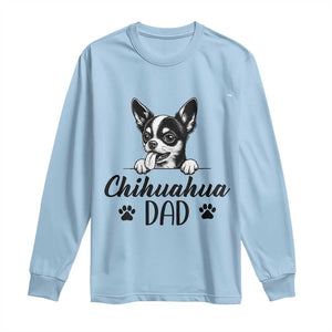 Proud Chihuahua Dad Long Sleeve Shirt Dog Lover Gift Idea TS12 Light Blue Print Your Wear