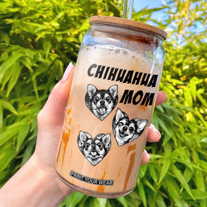 Proud Chihuahua Mom Glass Can Ankle Biter Dog Lover TS12 White Print Your Wear