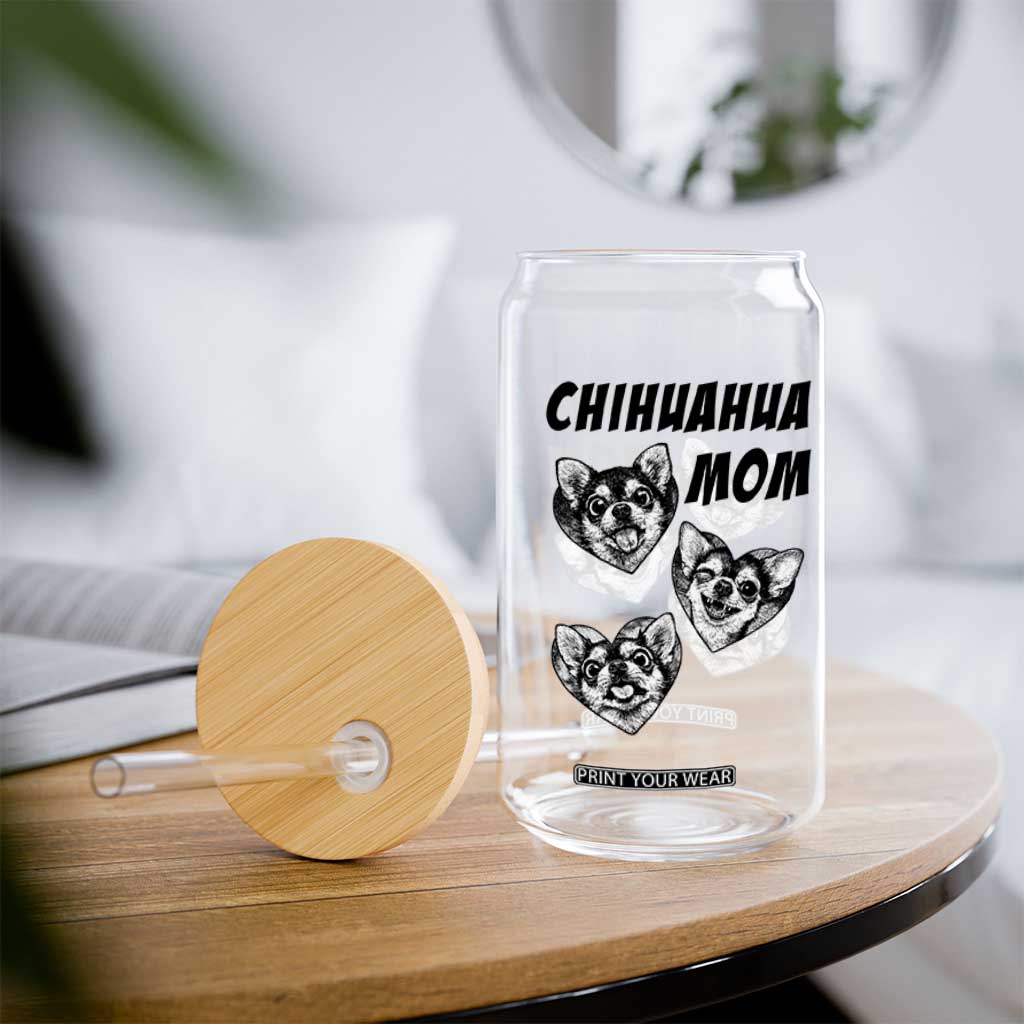 Proud Chihuahua Mom Glass Can Ankle Biter Dog Lover TS12 Print Your Wear