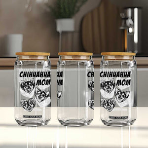 Proud Chihuahua Mom Glass Can Ankle Biter Dog Lover TS12 Print Your Wear