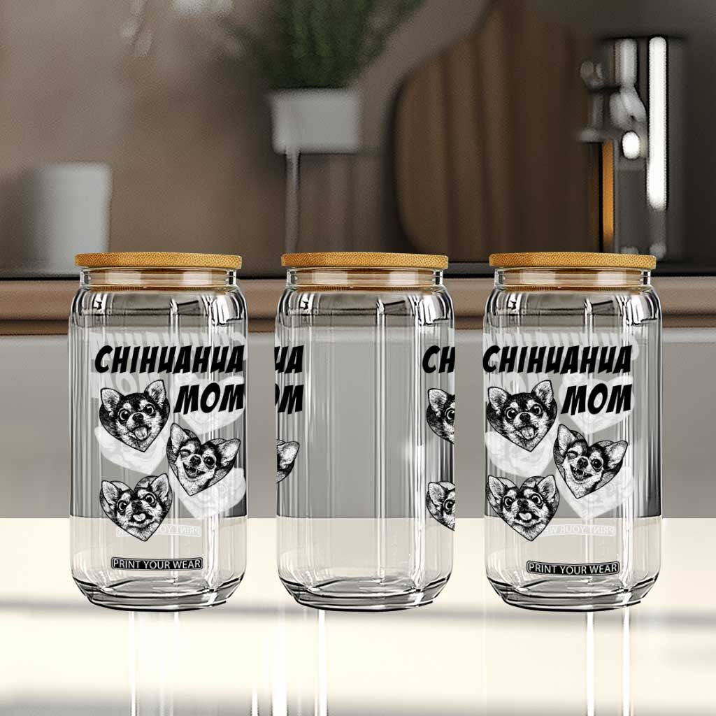 Proud Chihuahua Mom Glass Can Ankle Biter Dog Lover TS12 Print Your Wear