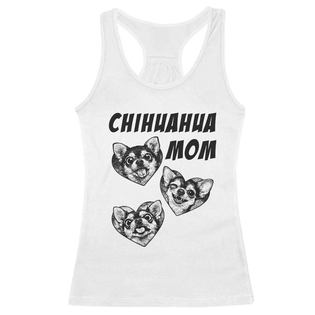 Proud Chihuahua Mom Racerback Tank Top Ankle Biter Dog Lover TS12 White Print Your Wear