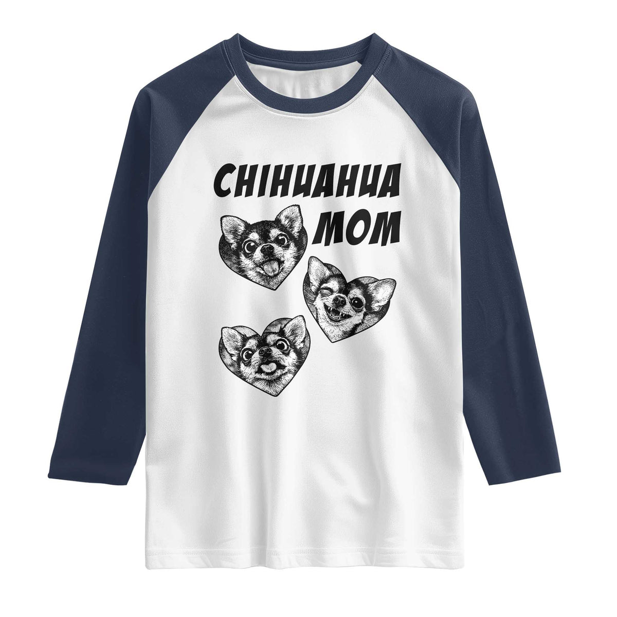 Proud Chihuahua Mom Raglan Shirt Ankle Biter Dog Lover TS12 White Navy Print Your Wear