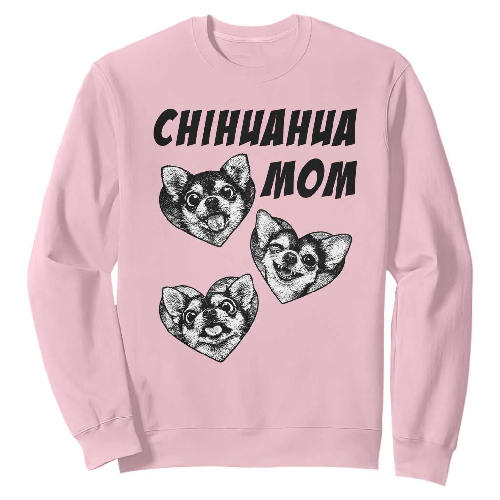 Proud Chihuahua Mom Sweatshirt Ankle Biter Dog Lover TS12 Light Pink Print Your Wear