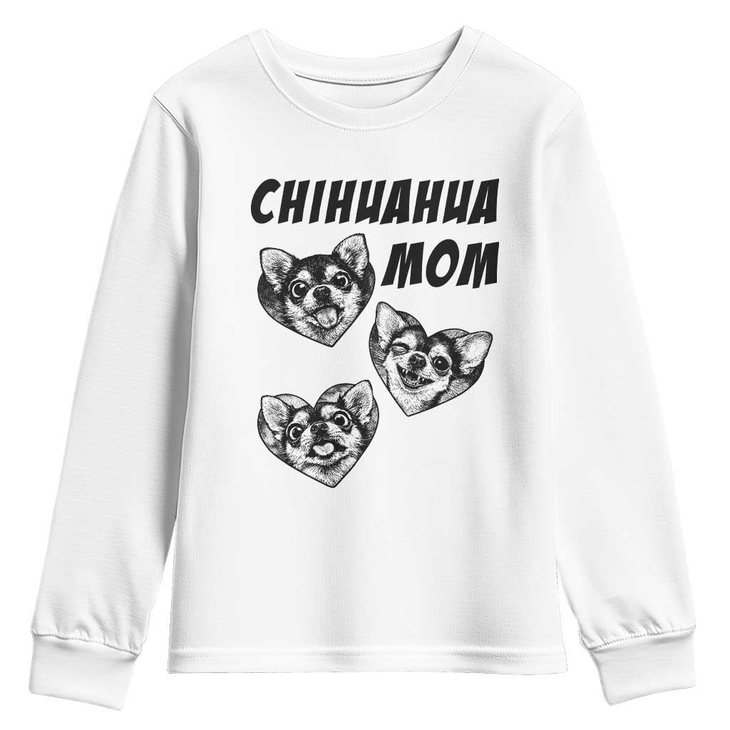 Proud Chihuahua Mom Youth Sweatshirt Ankle Biter Dog Lover TS12 White Print Your Wear