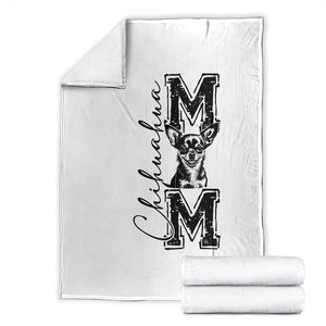 Chihuahua Mom Gift Throw Blanket Mothers Day Dog Lover TS12 White Print Your Wear