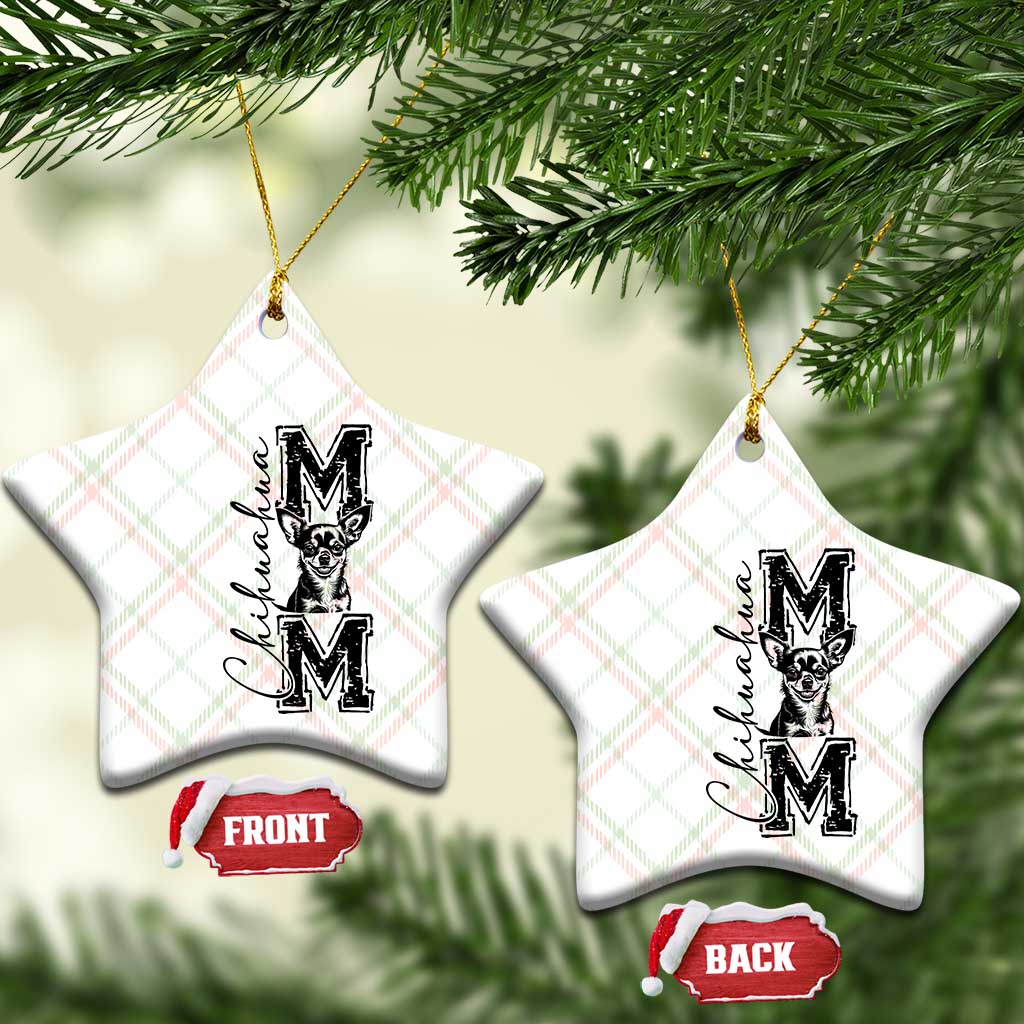Chihuahua Mom Gift Ceramic Ornament Mothers Day Dog Lover TS12 Print Your Wear