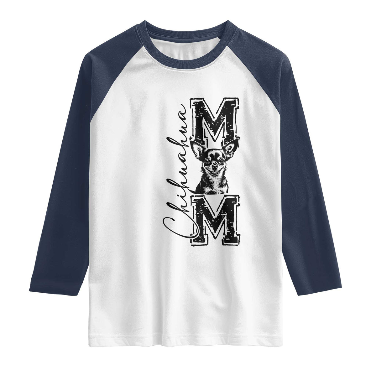 Chihuahua Mom Gift Raglan Shirt Mothers Day Dog Lover TS12 White Navy Print Your Wear