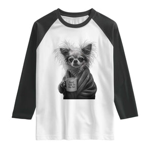 Funny Chihuahua Coffee Lover Raglan Shirt Do Not Talk To Me Yet TS12 White Black Print Your Wear