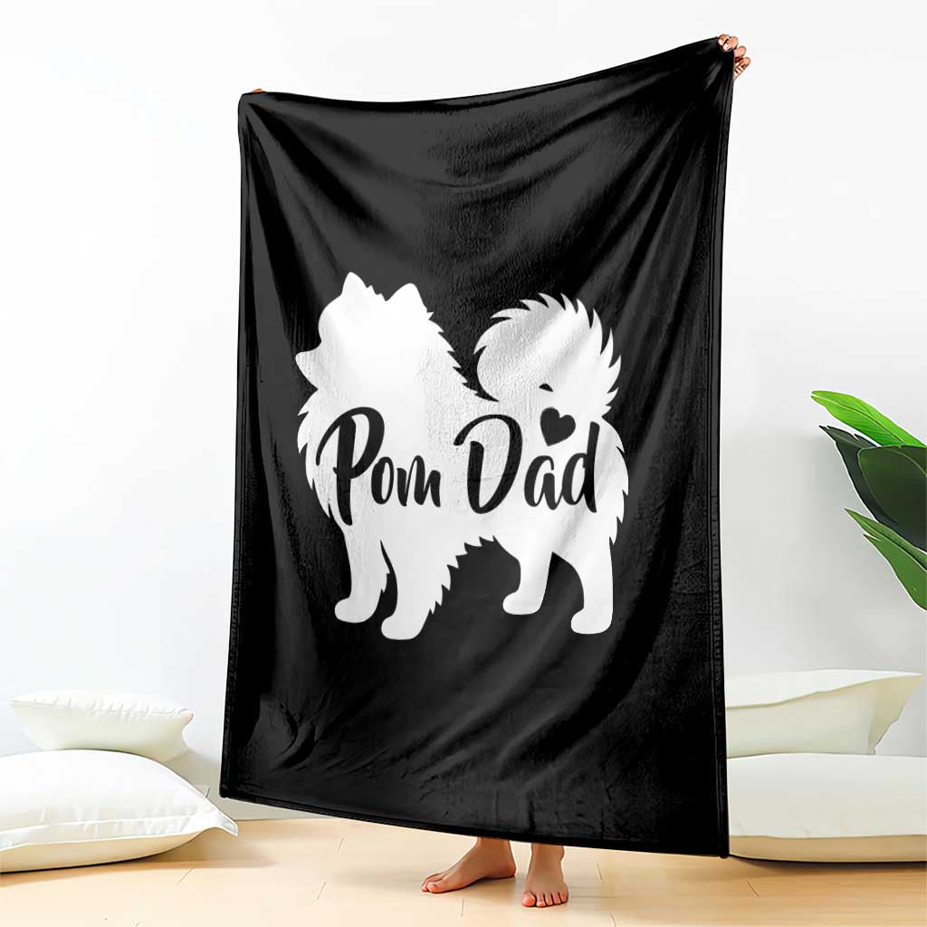 Proud Pomeranian Dad Throw Blanket Small Breed Dog Owner Gift TS12 Print Your Wear