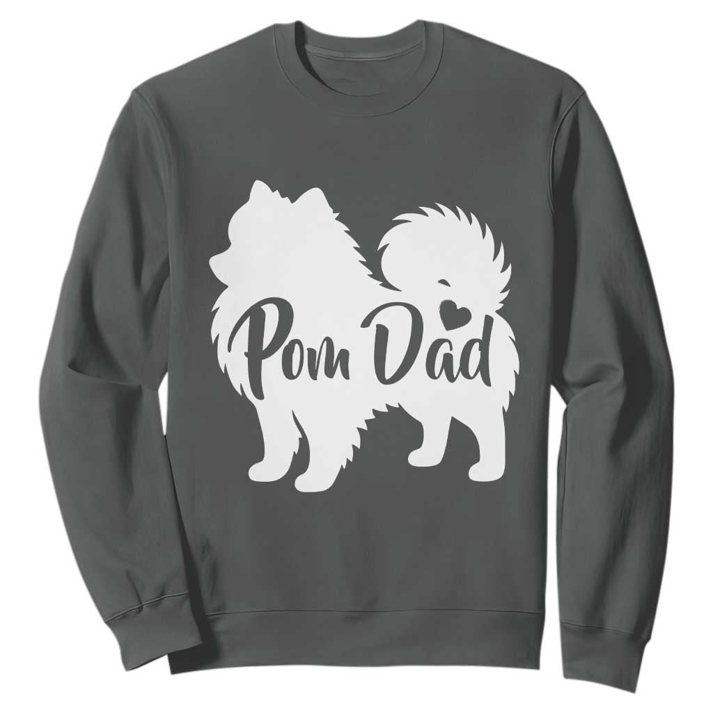 Proud Pomeranian Dad Sweatshirt Small Breed Dog Owner Gift TS12 Dark Heather Print Your Wear