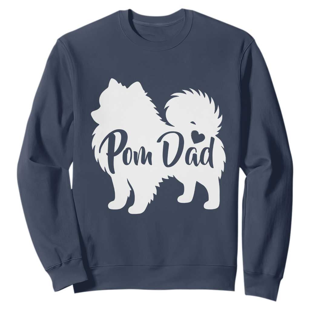 Proud Pomeranian Dad Sweatshirt Small Breed Dog Owner Gift TS12 Navy Print Your Wear