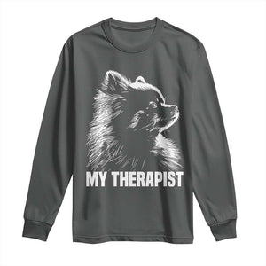 My Therapist Is A Pomeranian Long Sleeve Shirt Dog Lover Gift Idea TS12 Dark Heather Print Your Wear