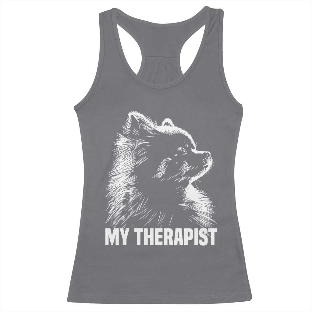 My Therapist Is A Pomeranian Racerback Tank Top Dog Lover Gift Idea TS12 Charcoal Print Your Wear