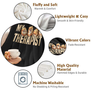 My Therapist Is My Dog Throw Blanket Cute Pomeranian Lover Meme TS12 Print Your Wear