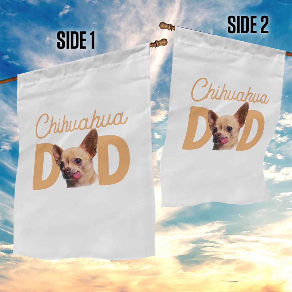 Proud Chihuahua Dad Garden Flag Ankle Biter Dog Lover TS12 Print Your Wear