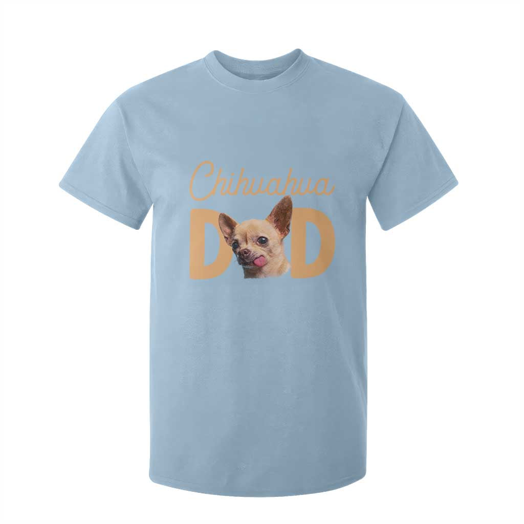 Proud Chihuahua Dad T Shirt For Kid Ankle Biter Dog Lover TS12 Light Blue Print Your Wear