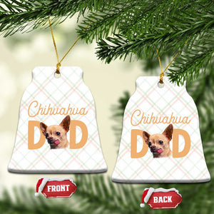 Proud Chihuahua Dad Ceramic Ornament Ankle Biter Dog Lover TS12 Print Your Wear