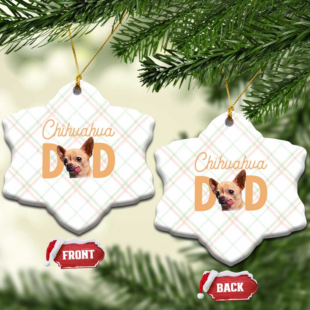 Proud Chihuahua Dad Ceramic Ornament Ankle Biter Dog Lover TS12 Print Your Wear