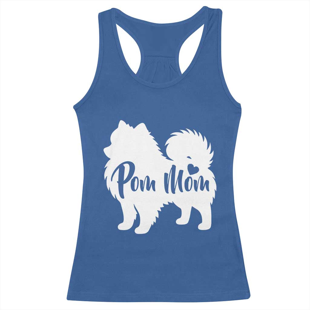 Proud Pom Mom Racerback Tank Top Pomeranian Dog Lover Gift TS12 Royal Blue Print Your Wear