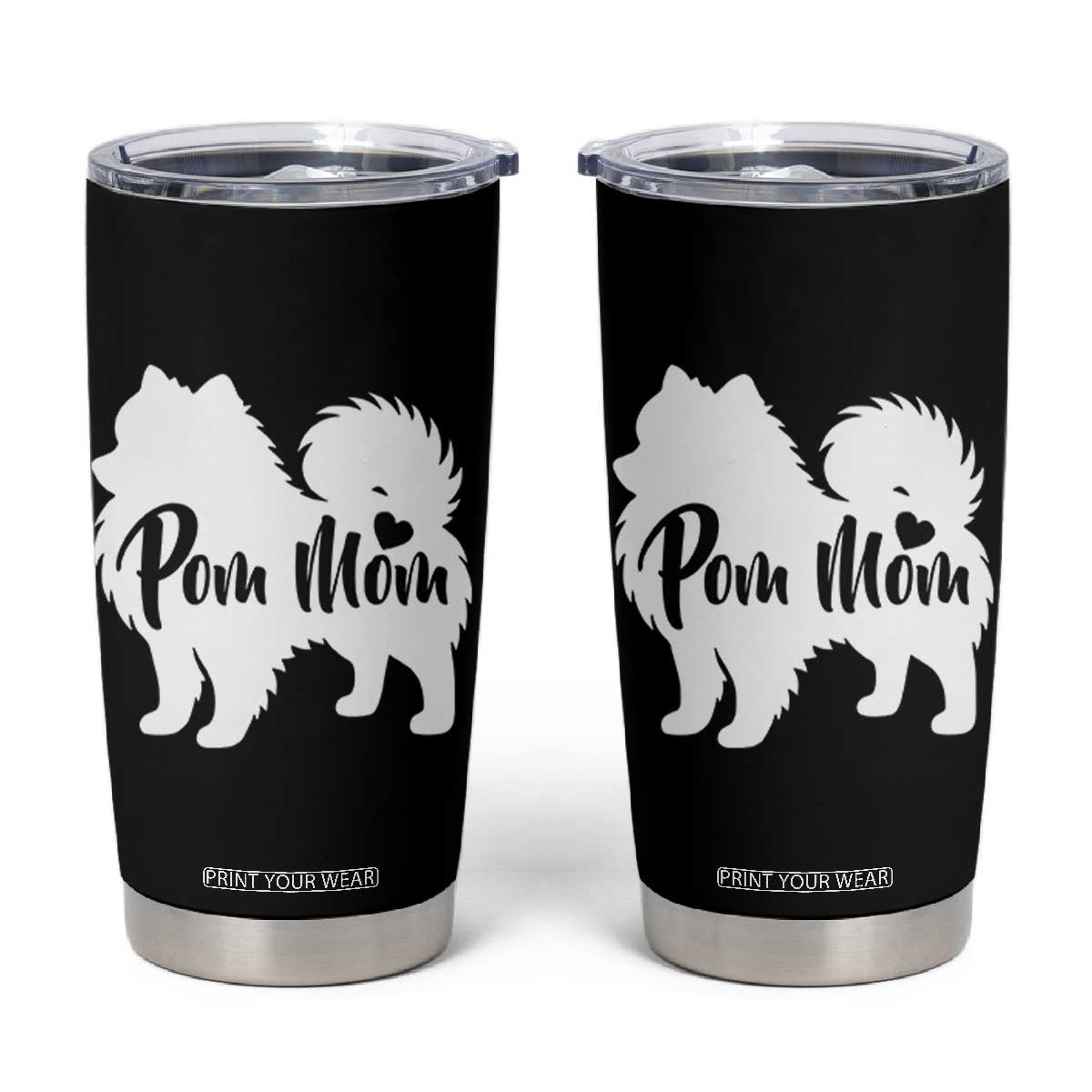 Proud Pom Mom Tumbler Cup Pomeranian Dog Lover Gift TS12 Black Print Your Wear