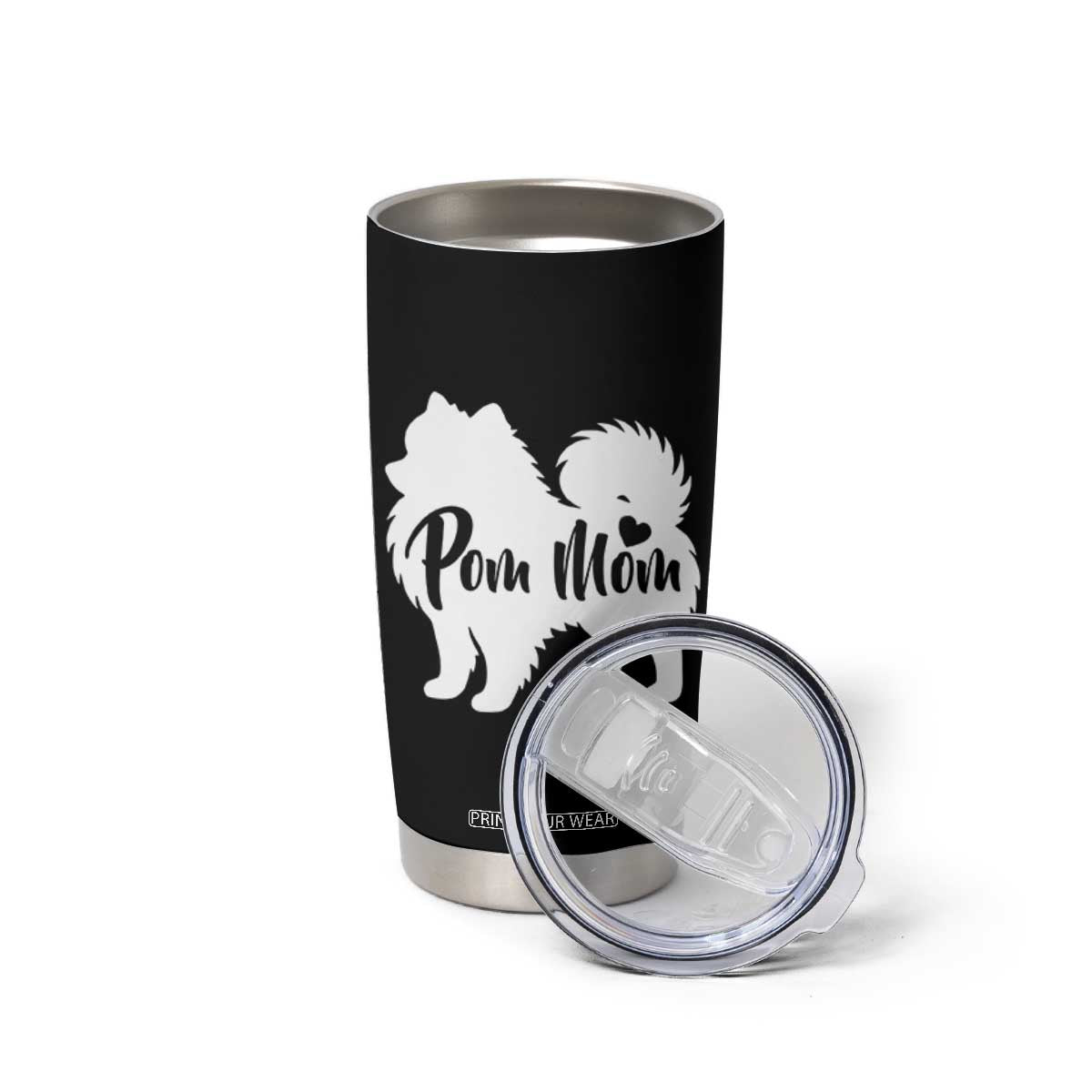 Proud Pom Mom Tumbler Cup Pomeranian Dog Lover Gift TS12 Print Your Wear