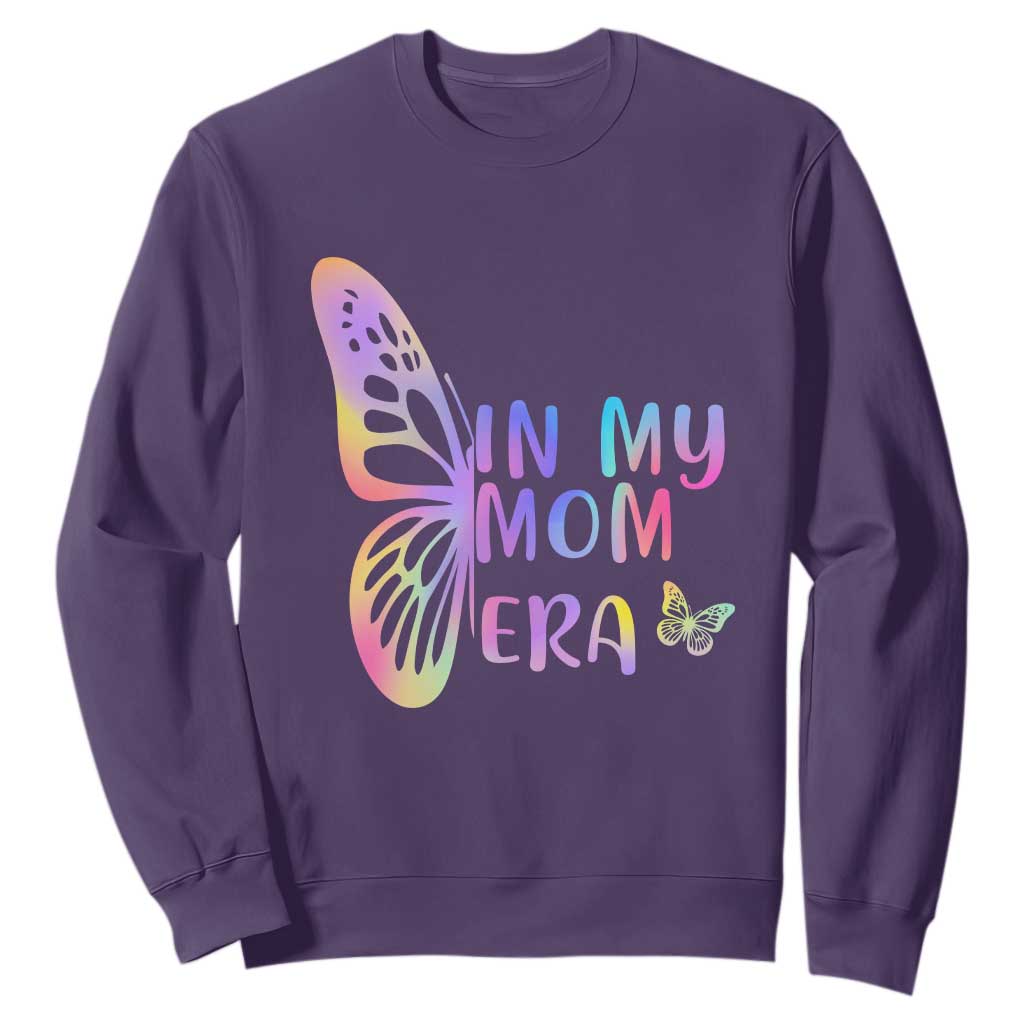In My Mom Era Sweatshirt Colorful Butterfly Mothers Day Gift TS12 Purple Print Your Wear