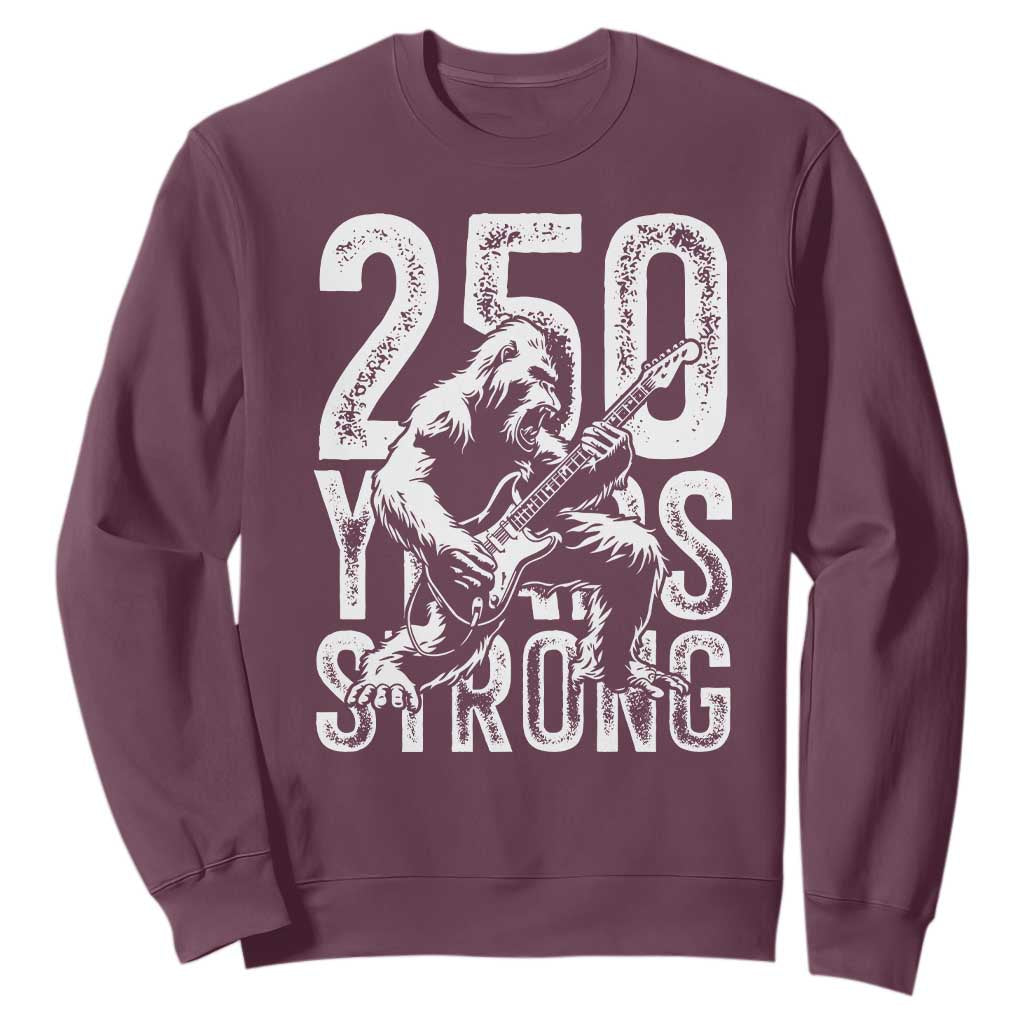 250 Years Strong Bigfoot Guitar Sweatshirt USA 250th Anniversary Gift TS12 Maroon Print Your Wear