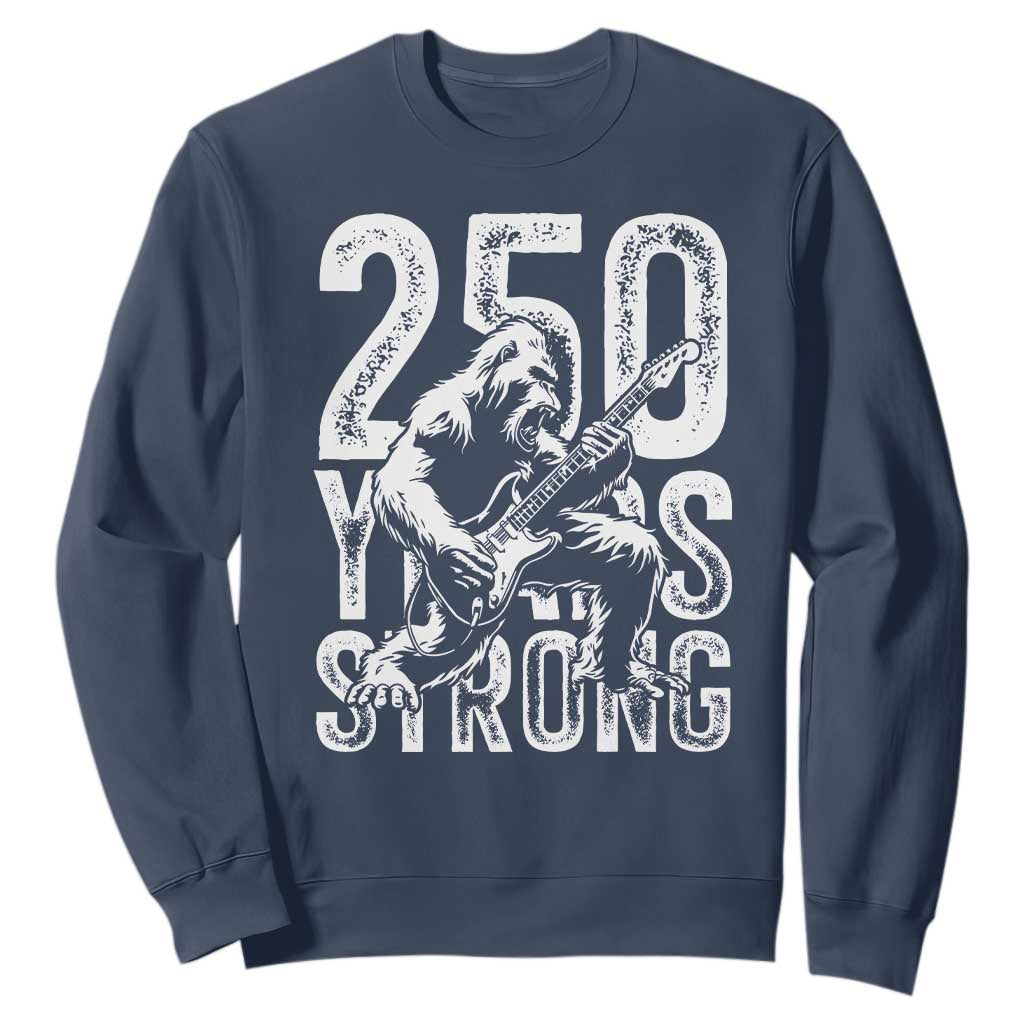 250 Years Strong Bigfoot Guitar Sweatshirt USA 250th Anniversary Gift TS12 Navy Print Your Wear