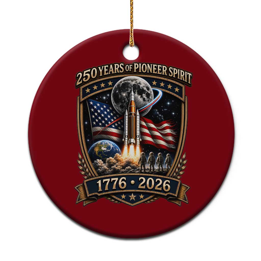 Astronaut 250 Years Of Pioneer Spirit Ceramic Ornament Patriotic Astronaut Graphic Gift TS12 1pc Red Print Your Wear