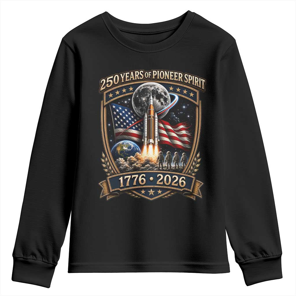 Astronaut 250 Years Of Pioneer Spirit Youth Sweatshirt Patriotic Astronaut Graphic Gift TS12 Black Print Your Wear