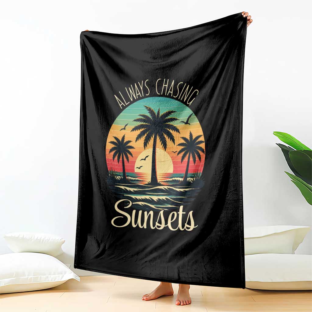 Vintage Always Chasing Sunsets Throw Blanket Hawaiian Tropical Beach Graphic TS12 Print Your Wear