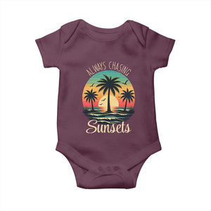Vintage Always Chasing Sunsets Baby Onesie Hawaiian Tropical Beach Graphic TS12 Maroon Print Your Wear
