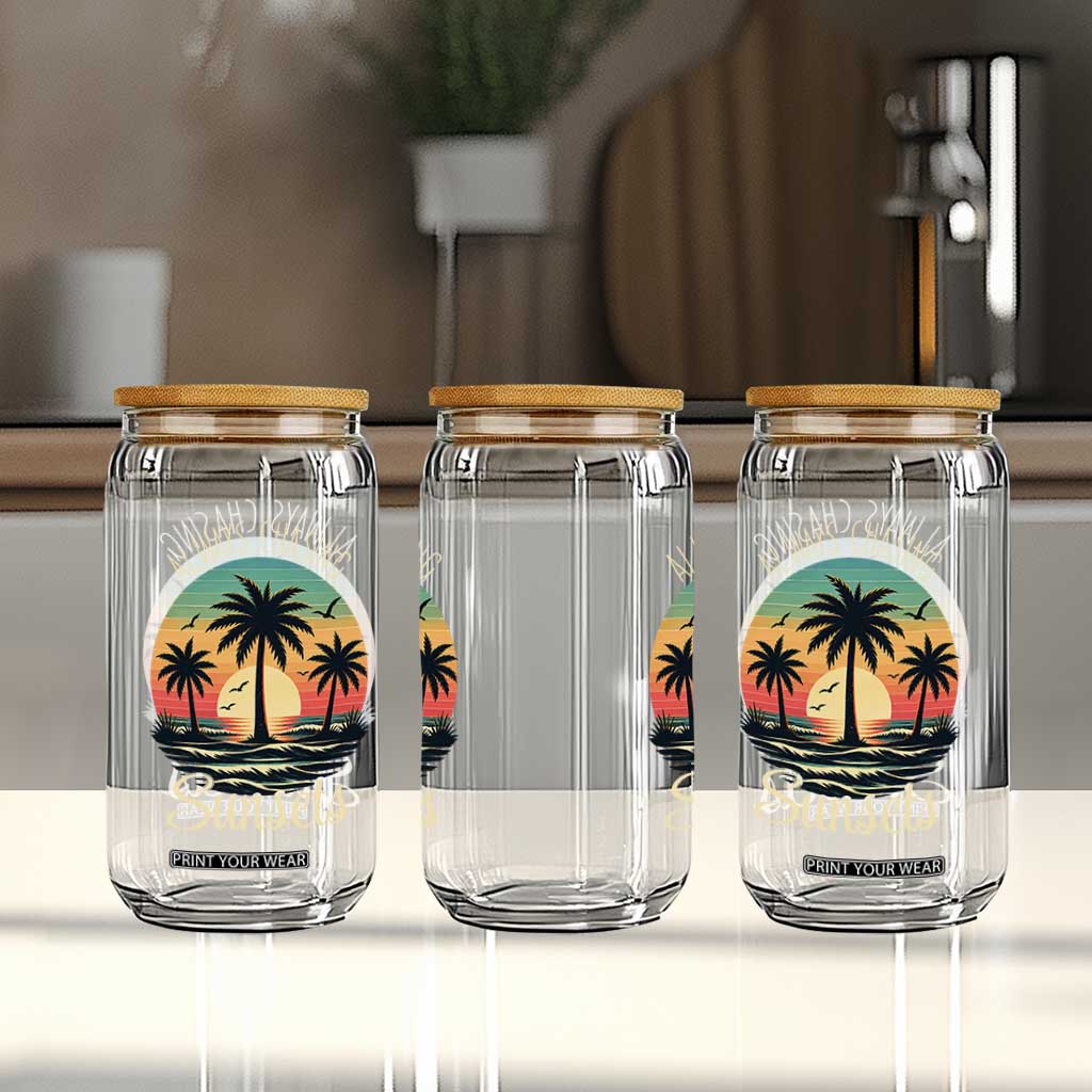 Vintage Always Chasing Sunsets Glass Can Hawaiian Tropical Beach Graphic TS12 Print Your Wear