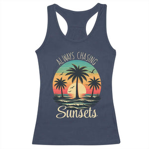 Vintage Always Chasing Sunsets Racerback Tank Top Hawaiian Tropical Beach Graphic TS12 Navy Print Your Wear