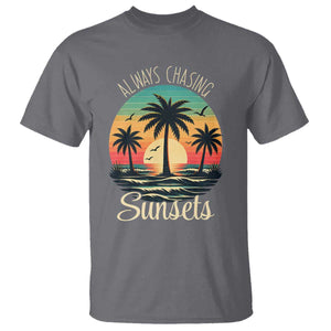 Vintage Always Chasing Sunsets T Shirt Hawaiian Tropical Beach Graphic TS12 Charcoal Print Your Wear