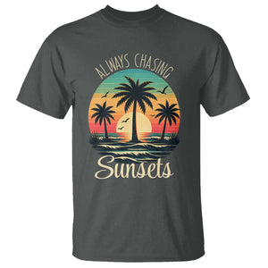 Vintage Always Chasing Sunsets T Shirt Hawaiian Tropical Beach Graphic TS12 Dark Heather Print Your Wear