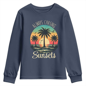Vintage Always Chasing Sunsets Youth Sweatshirt Hawaiian Tropical Beach Graphic TS12 Navy Print Your Wear