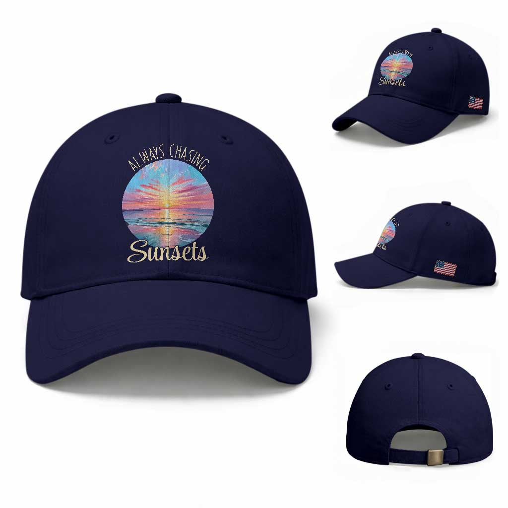 Always Chasing Sunsets Baseball Cap Summer Vacation Travel Gift TS12 Baseball Cap Universal Fit Dark Blue Print Your Wear