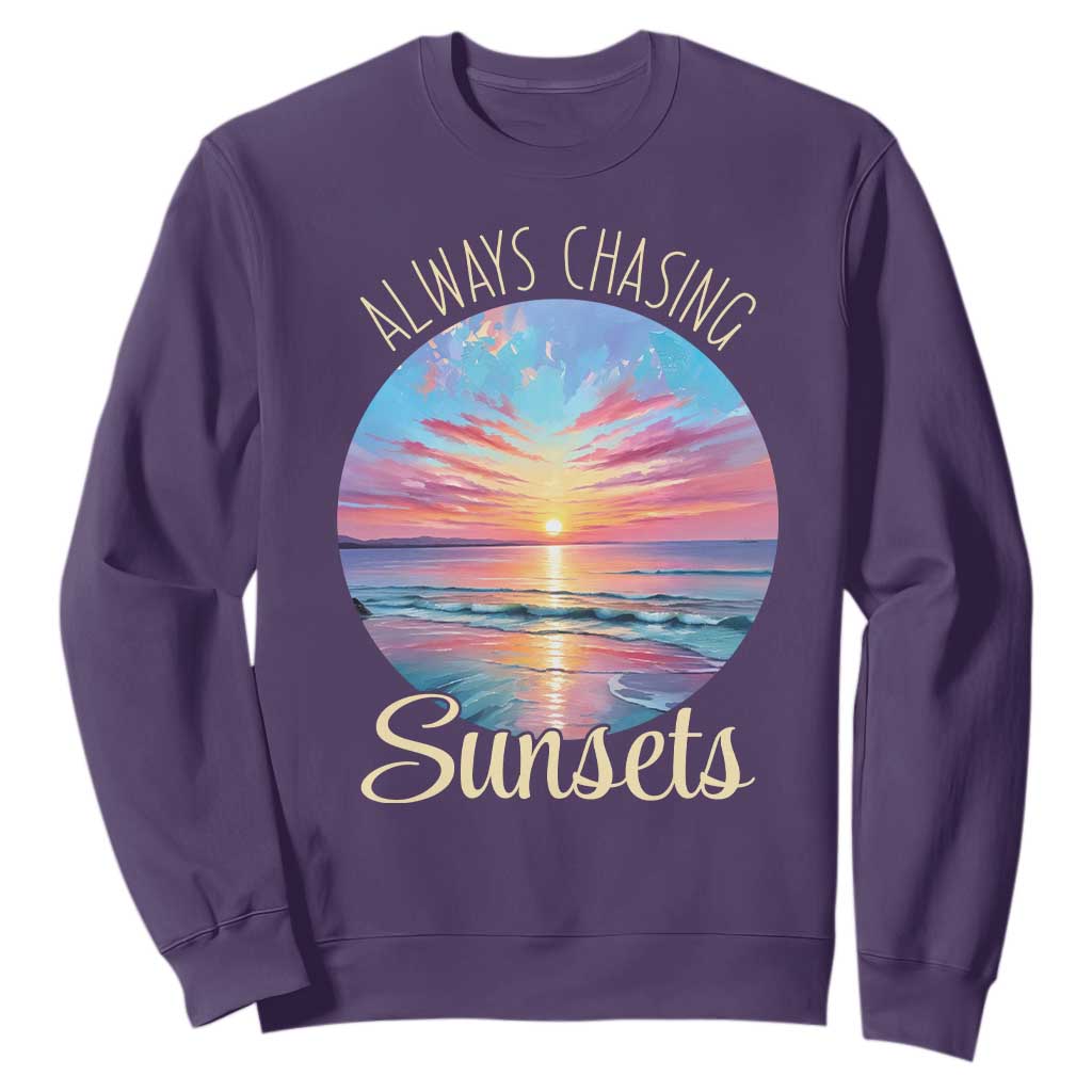 Always Chasing Sunsets Sweatshirt Summer Vacation Travel Gift TS12 Purple Print Your Wear